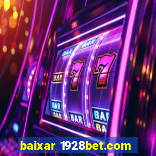 baixar 1928bet.com